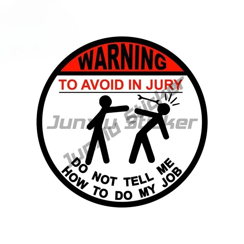 Do Not Tell Me How To Do My Jo - Car Accessories Job 评论和价格